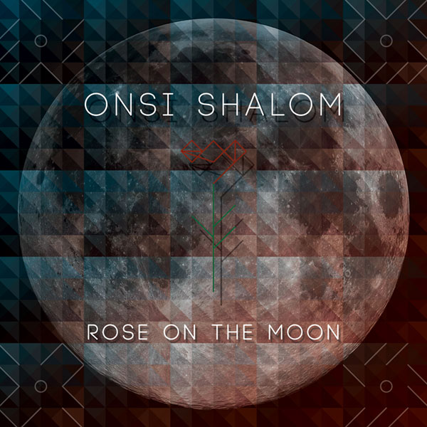 Onsi Shalom - Rose on the Moon - front